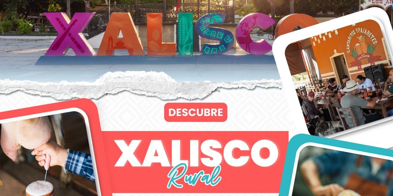 ¡DESCUBRE LA ESENCIA DE XALISCO RURAL!