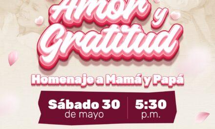 ¡CELEBREMOS JUNTOS A MAMÁ Y PAPÁ!