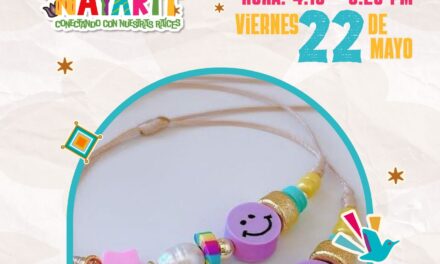 ¡VIVE LOS TALLERES DEL ENCUENTRO DE COLORES Y SABORES DE NAYARIT EN EL EXCONVENTO DE LA CRUZ DE ZACATE!
