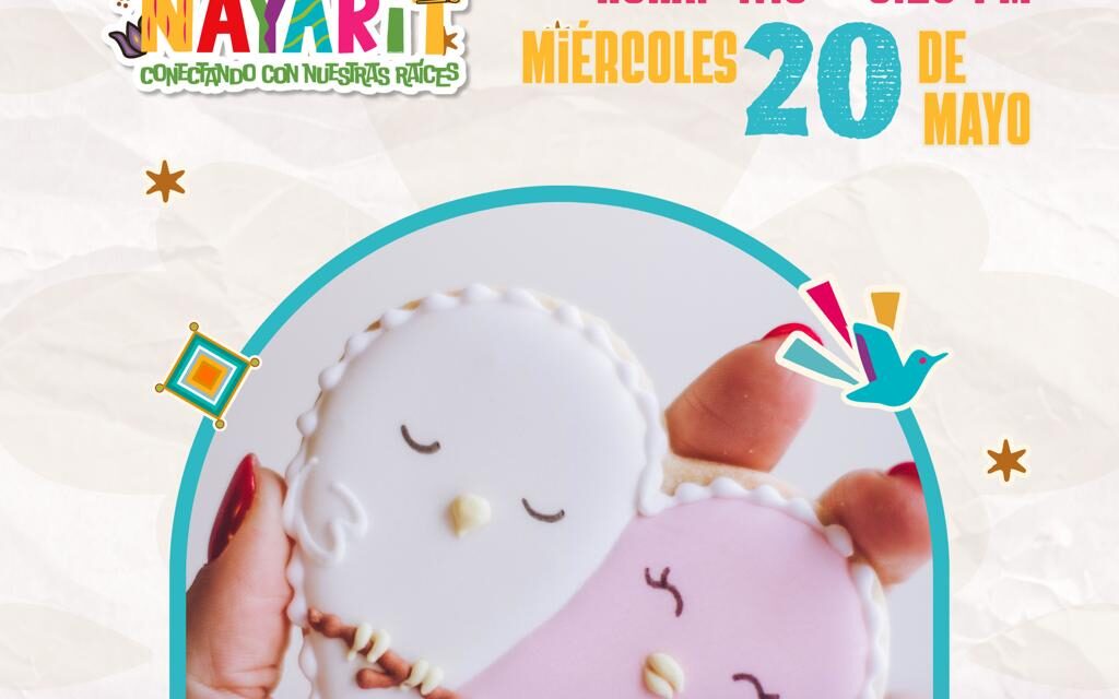 ¡VIVE UNA TARDE LLENA DE TRADICIÓN Y CREATIVIDAD EN EL ENCUENTRO DE COLORES Y SABORES DE NAYARIT!