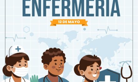 ¡FELIZ DÍA INTERNACIONAL DE LA ENFERMERÍA!