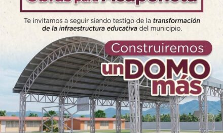 ¡INICIA LA CONSTRUCCIÓN DE UN NUEVO DOMO EN EL CBTA 182 DE ACAPONETA!