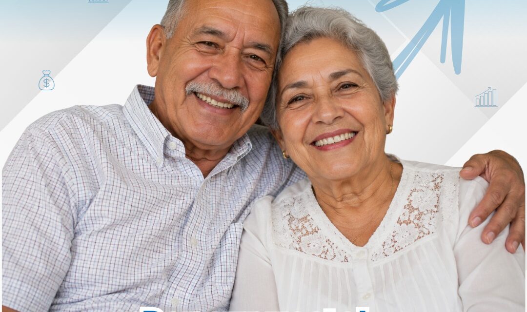 ¡TU PENSIÓN DEL FAN TE PROTEGE PARA TODA LA VIDA!