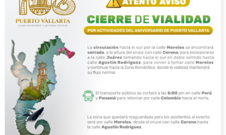 Anuncian cierres viales por aniversario de Puerto Vallarta