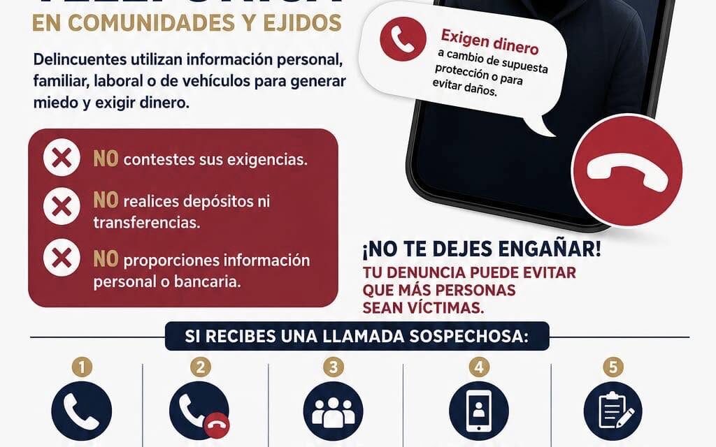¡ALERTA! PREVÉN LA EXTORSIÓN TELEFÓNICA