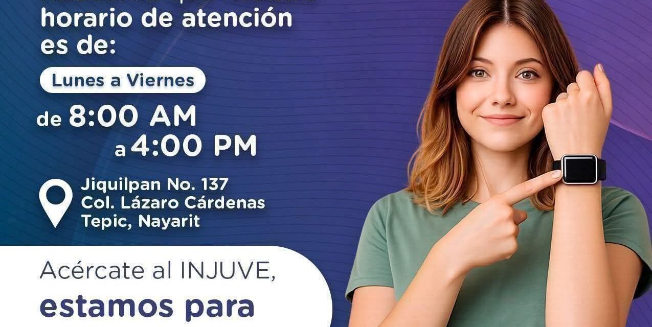 ¡INJUVE NAYARIT ESTÁ PARA TI!