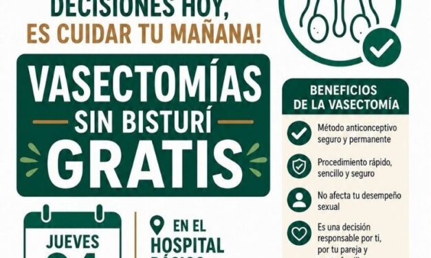 ¡JORNADA GRATUITA DE VASECTOMÍA EN HOSPITAL LAS VARAS!