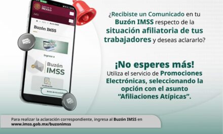 ¡ACLARA TUS DUDAS DE FORMA RÁPIDA Y SEGURA CON BUZÓN IMSS!