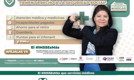 ¡LAS PERSONAS TRABAJADORAS DEL HOGAR TIENEN DERECHO A LA SEGURIDAD SOCIAL!
