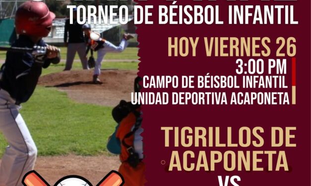 ¡ARRANCA LA GRAN FINAL DEL TORNEO DE BÉISBOL INFANTIL EN ACAPONETA!