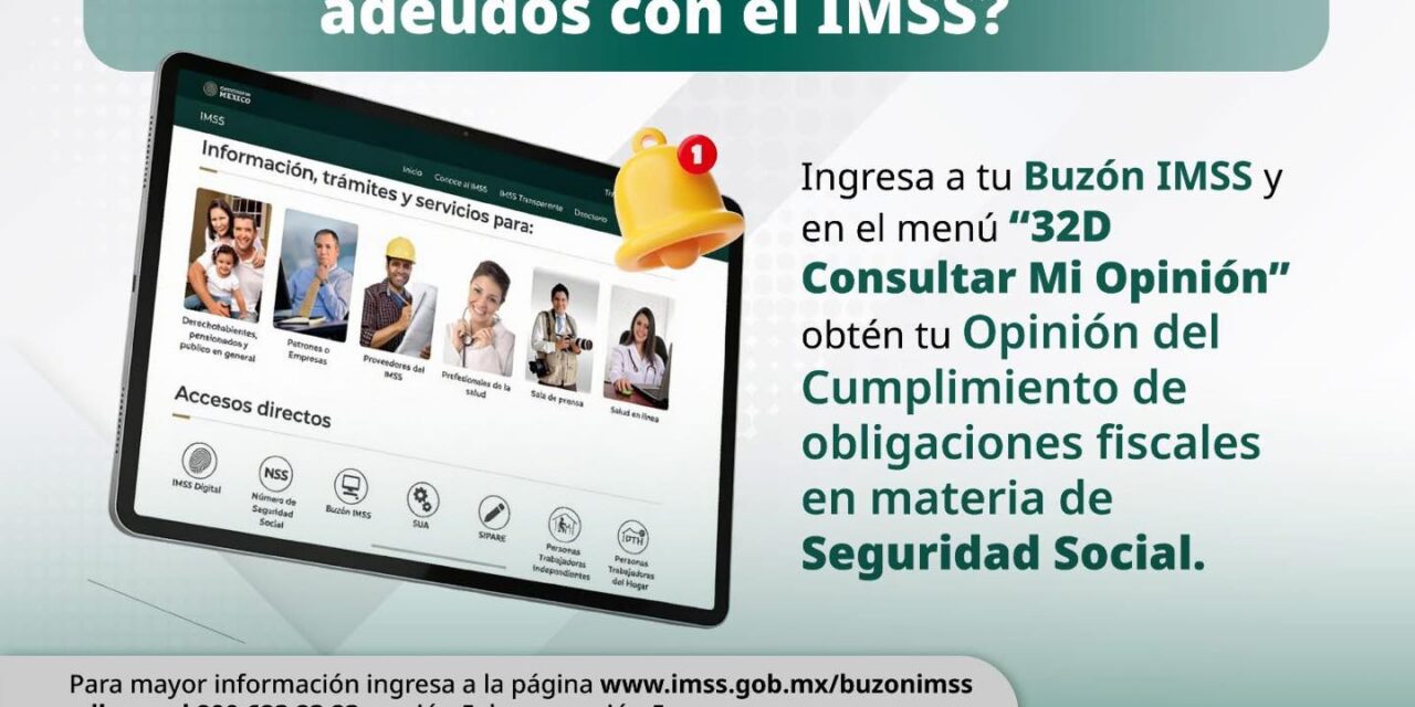 ¡CONSULTA SI TIENES ADEUDOS EN #BUZÓNIMSS!