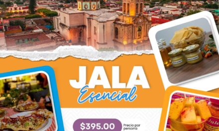 ¡DESCUBRE LA ESENCIA DEL PUEBLO MÁGICO DE JALA!