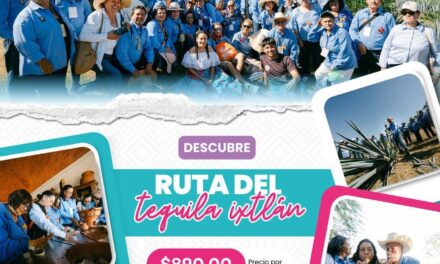¡DESCUBRE LA RUTA DEL TEQUILA EN IXTLÁN DEL RÍO!
