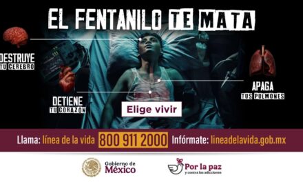 ¡EL FENTANILO TE MATA, ELIGE LA VIDA!