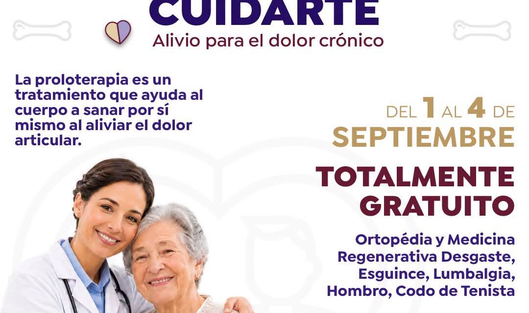 ¡ALIVIA EL DOLOR Y MEJORA TU CALIDAD DE VIDA! APROVECHA LA CAMPAÑA GRATUITA DE PROLOTERAPIA