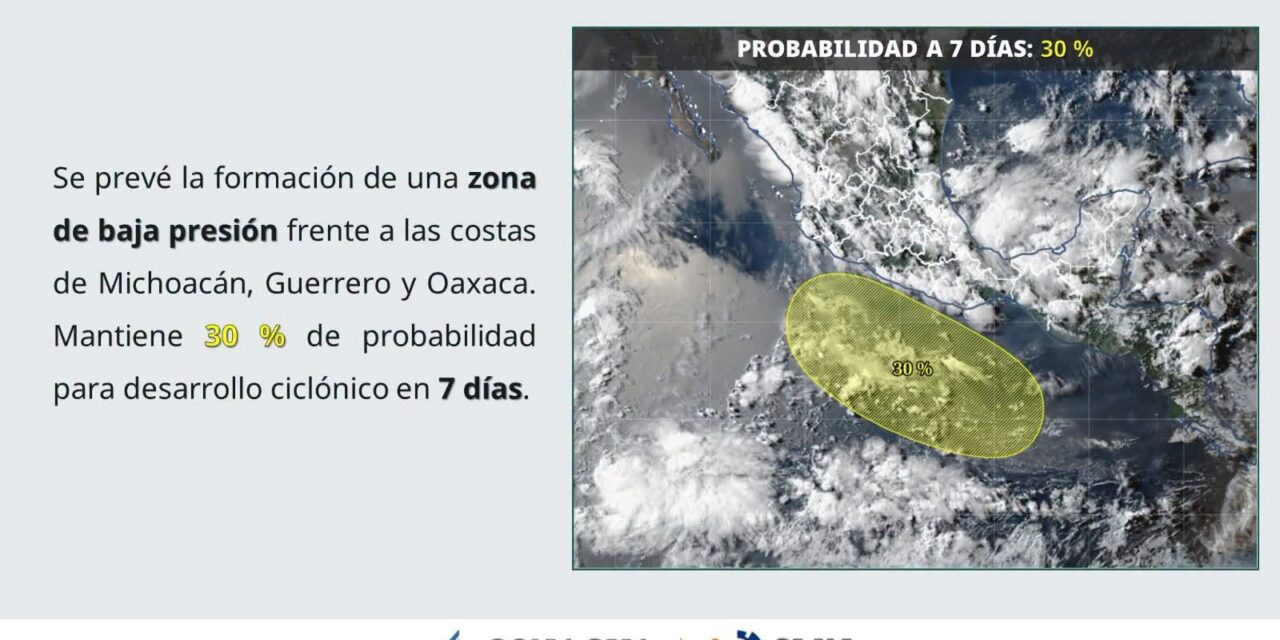 ¡ALERTA EN EL PACÍFICO SUR! POSIBLE FORMACIÓN DE CICLÓN TROPICAL EN 7 DÍAS