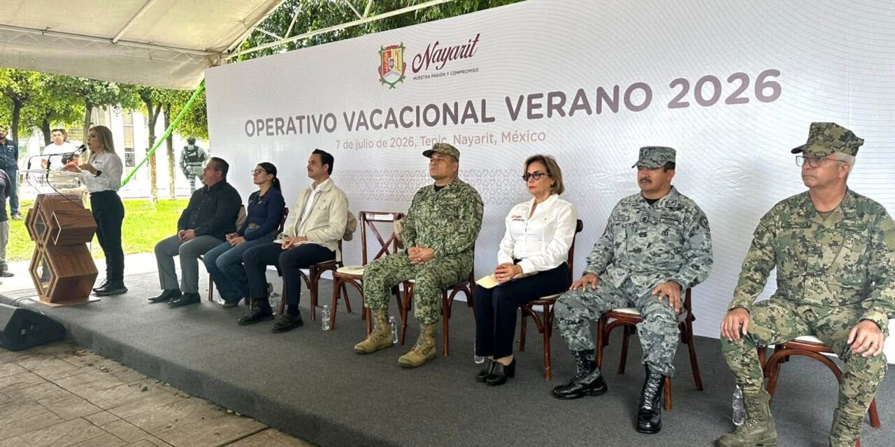 ¡ARRANCA EL OPERATIVO VACACIONAL 2026 EN NAYARIT! SEGURIDAD Y PREVENCIÓN PARA TODAS LAS FAMILIAS