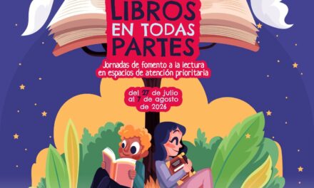 ¡LIBROS EN TODAS PARTES: LECTURA, CULTURA Y PAZ PARA TRANSFORMAR VIDAS!