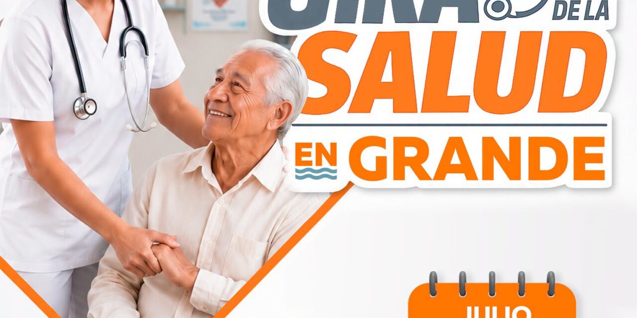 ¡LA GIRA DE LA SALUD LLEGA A TU COMUNIDAD! SERVICIOS MÉDICOS GRATUITOS PARA TODA LA FAMILIA