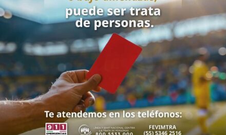 ¡TARJETA ROJA A LA TRATA DE PERSONAS! APRENDE A IDENTIFICARLA Y DENUNCIA
