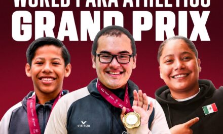 ¡NAYARIT BRILLA EN EL WORLD PARA ATHLETICS GRAND PRIX TLAXCALA 2026!