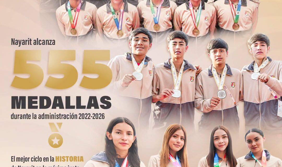 ¡555 MEDALLAS QUE REFLEJAN EL ESFUERZO Y EL ORGULLO DE TODO NAYARIT!