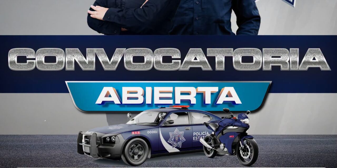 ¡ÚNETE A LA POLICÍA ESTATAL Y SIRVE A NAYARIT!