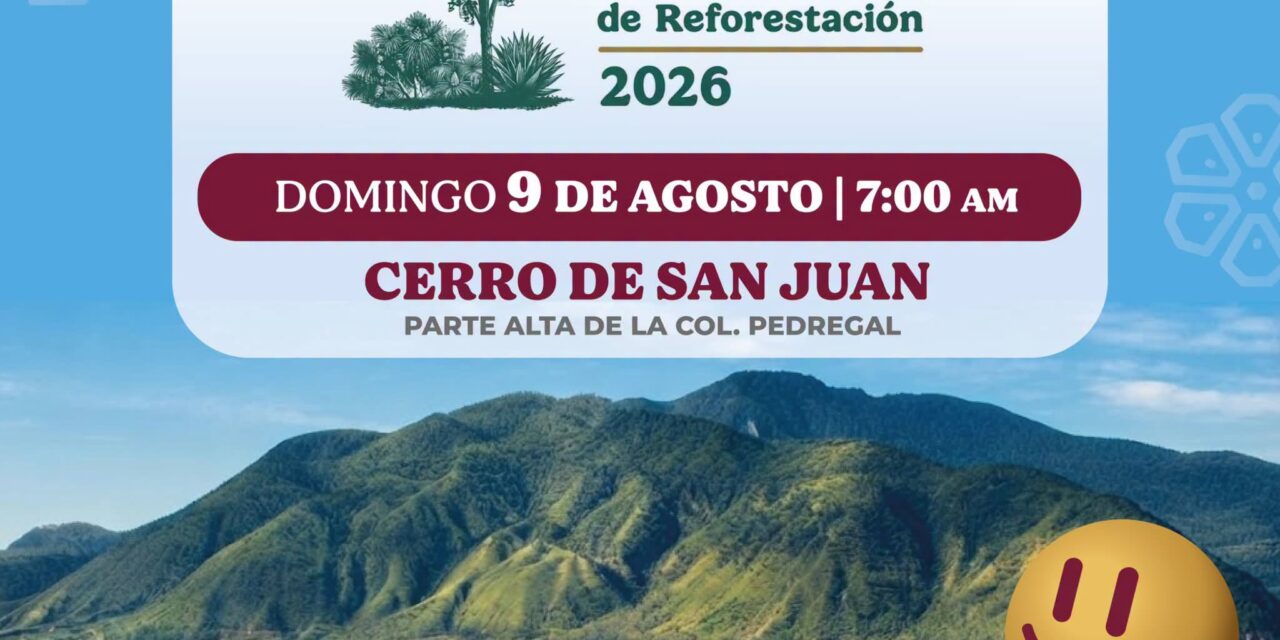 ¡TEPIC SE SUMA A LA JORNADA NACIONAL DE REFORESTACIÓN 2026!