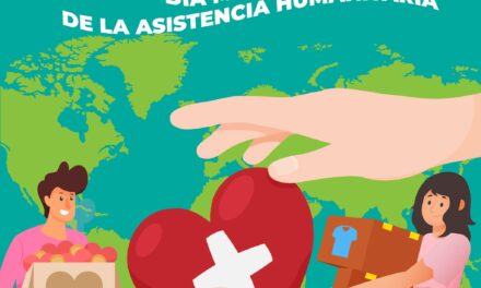 ¡GRACIAS POR SU LABOR EN EL DÍA DE LA ASISTENCIA HUMANITARIA!