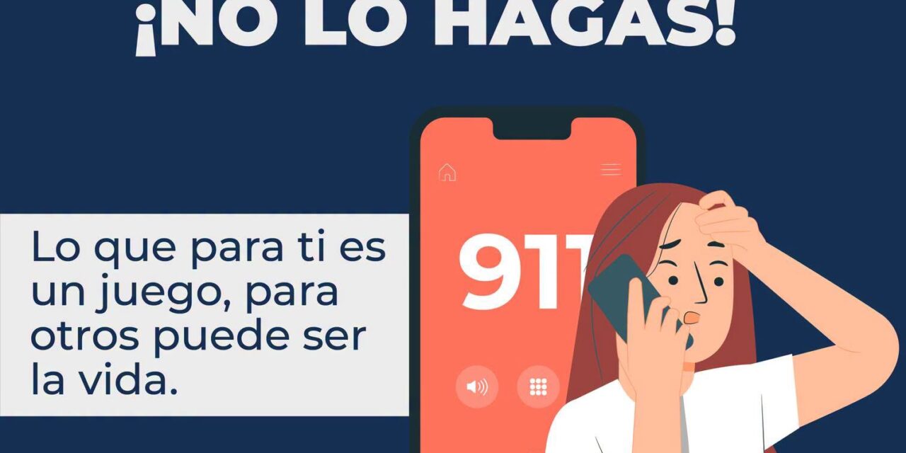 ¡NO HAGAS LLAMADAS DE BROMA AL 9-1-1!