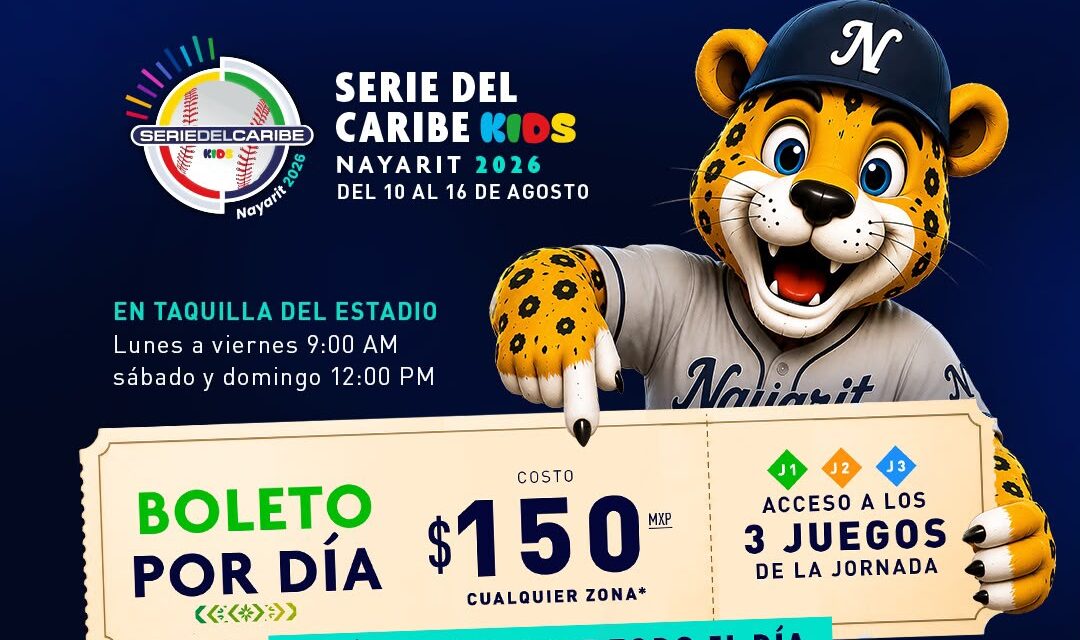 ¡LA FIESTA DEL BÉISBOL INFANTIL YA LLEGÓ A NAYARIT!