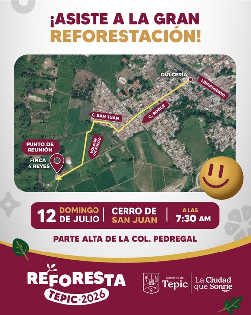 ¡Súmate a la Gran Reforestación Tepic 2026!