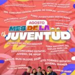 ¡AGOSTO ES EL MES DE LAS JUVENTUDES EN NAYARIT!