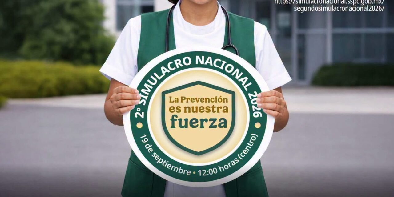 ¡PARTICIPA EN EL SEGUNDO SIMULACRO NACIONAL 2026!