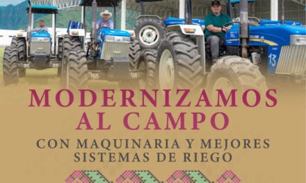 IMPULSO Y MODERNIZACIÓN PARA EL CAMPO NAYARITA