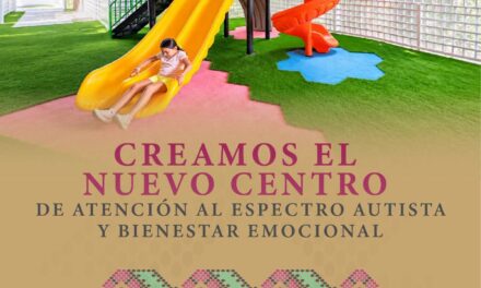 ¡NUEVO CENTRO PARA LA ATENCIÓN DEL AUTISMO!