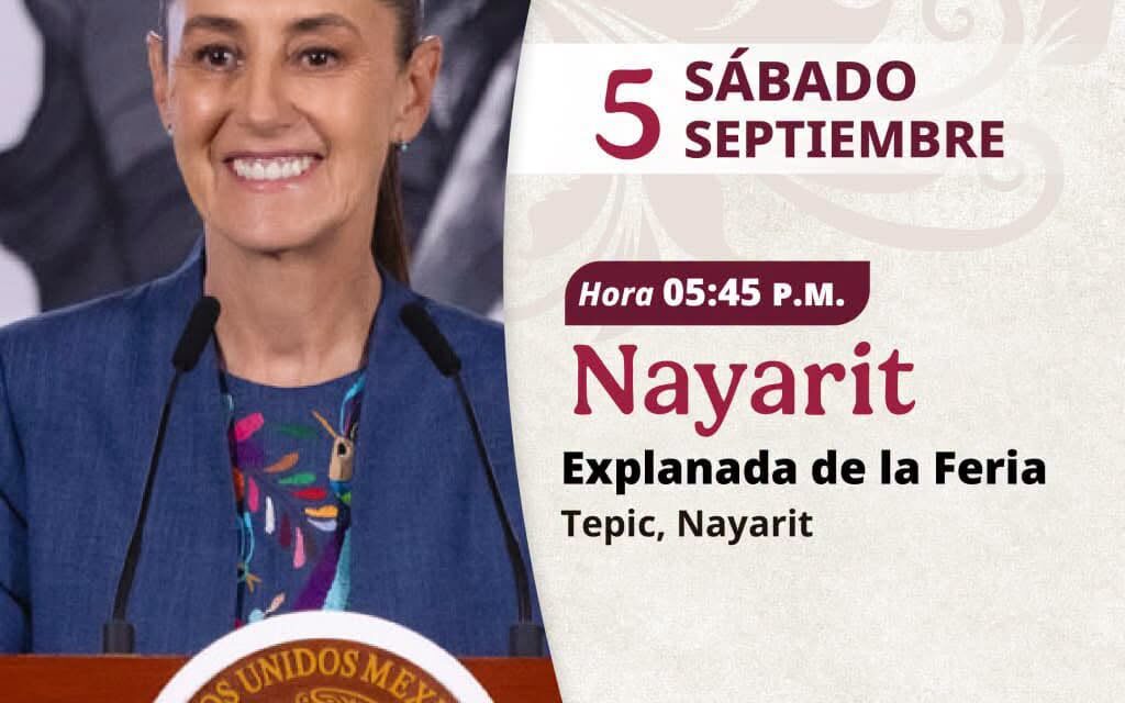 ¡CLAUDIA SHEINBAUM VISITARÁ NAYARIT ESTE SÁBADO!