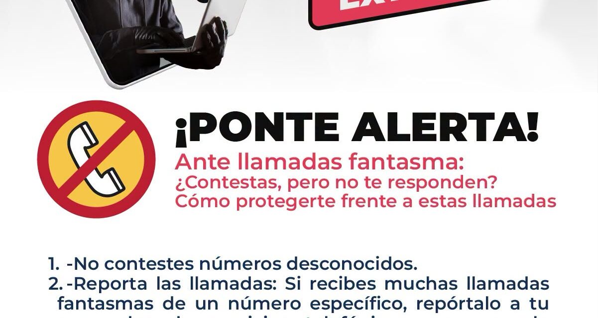 ¡ALTO A LA EXTORSIÓN: NO DES INFORMACIÓN Y DENUNCIA!