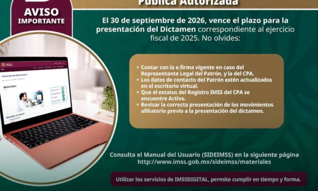 ¡ATENCIÓN! EL 30 DE SEPTIEMBRE VENCE EL PLAZO PARA PRESENTAR EL DICTAMEN IMSS 2025