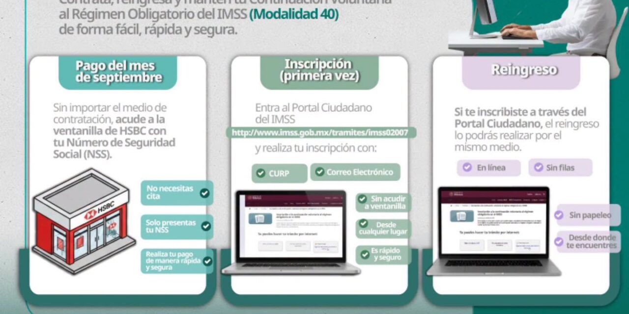 ¡MODALIDAD 40 DEL IMSS: REALIZA TU TRÁMITE EN LÍNEA!