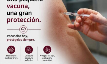 ¡SARAMPIÓN: PROTÉGETE Y VACÚNATE!