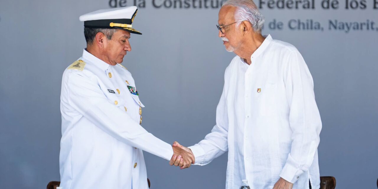 NAYARIT RECONOCE LA ENTREGA Y SERVICIO DE LA ARMADA DE MÉXICO
