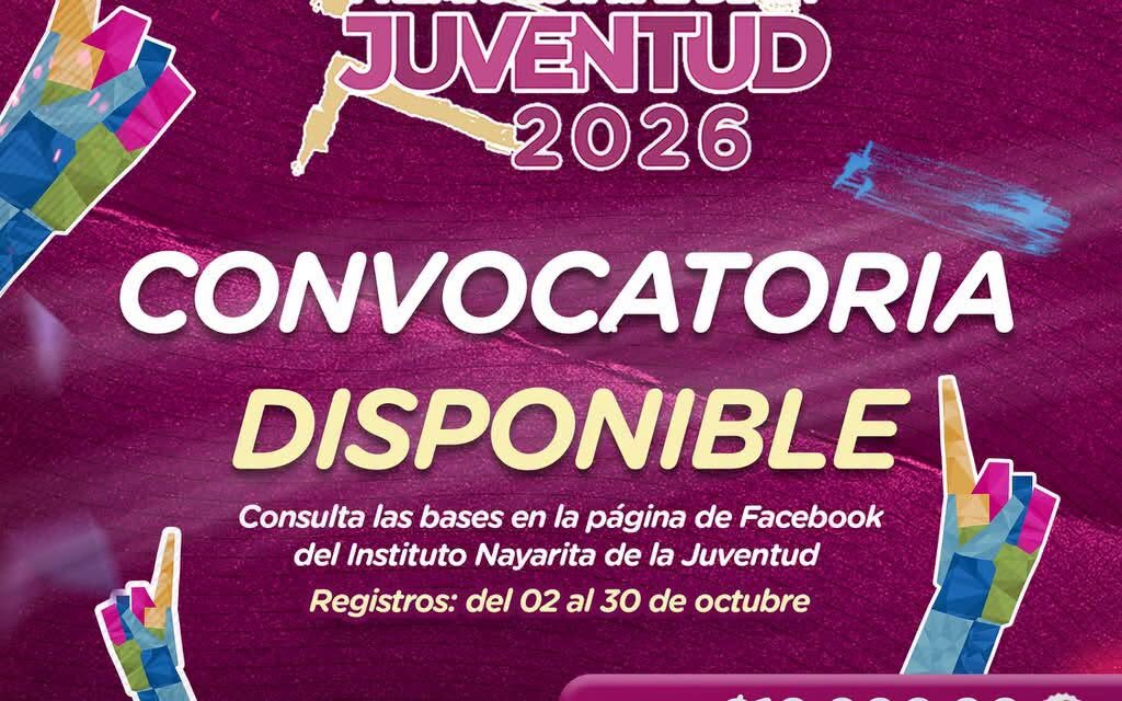 ¡JÓVENES NAYARITAS, ESTA ES SU OPORTUNIDAD!