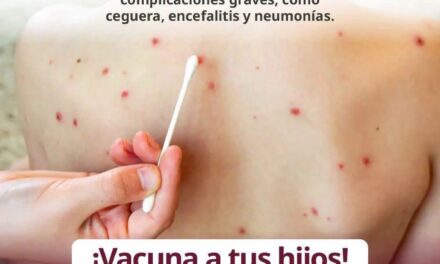 ¡PROTÉGETE CONTRA EL SARAMPIÓN! VACUNARSE ES PREVENIR
