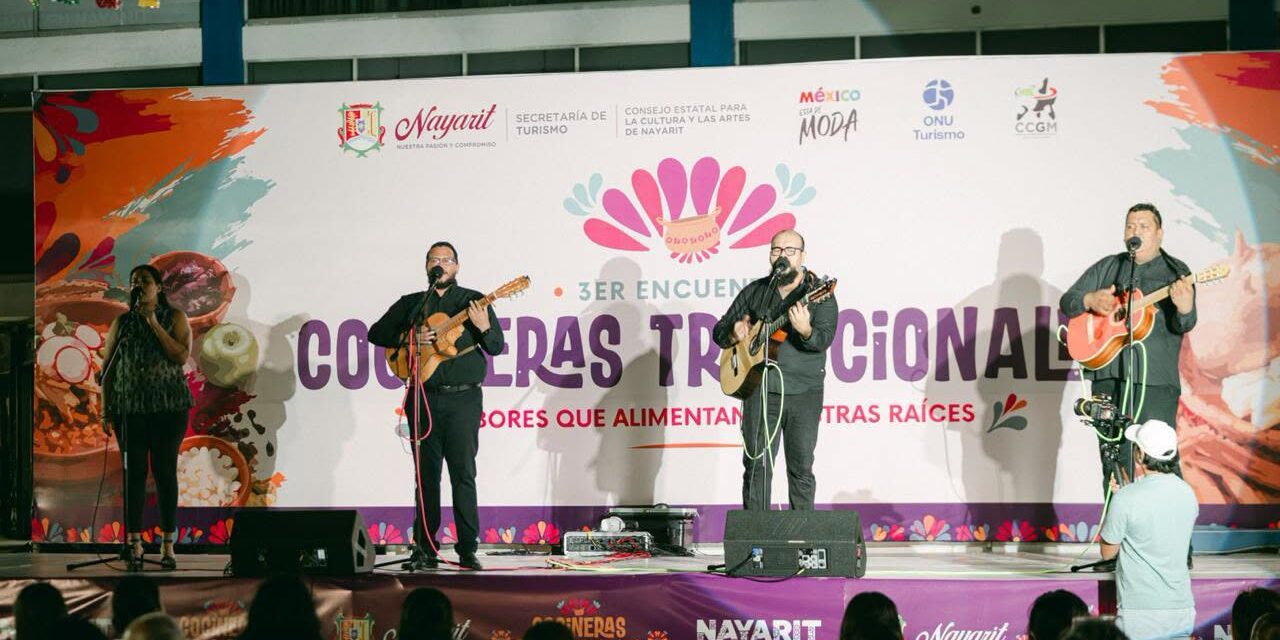 ¡NAYARIT CELEBRA SUS RAÍCES Y SABORES EN EL 3ER ENCUENTRO DE COCINERAS TRADICIONALES!