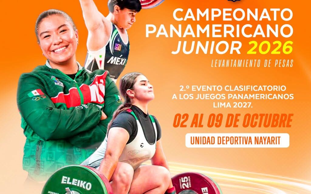 NAYARIT RECIBE EL CAMPEONATO PANAMERICANO JUNIOR 2026 DE LEVANTAMIENTO DE PESAS